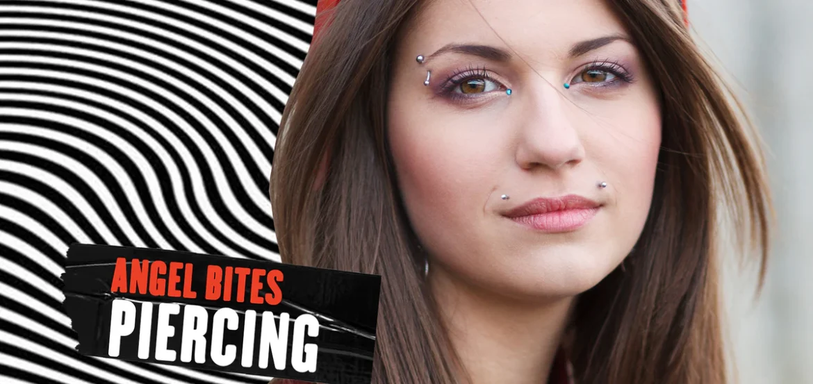 Angel Bites Piercing:Complete Guide to Styling, Healing, and Aftercare