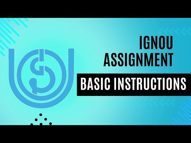 IGNOU Assignment Binding:Complete Guide to Submitting Your Assignments Correctly