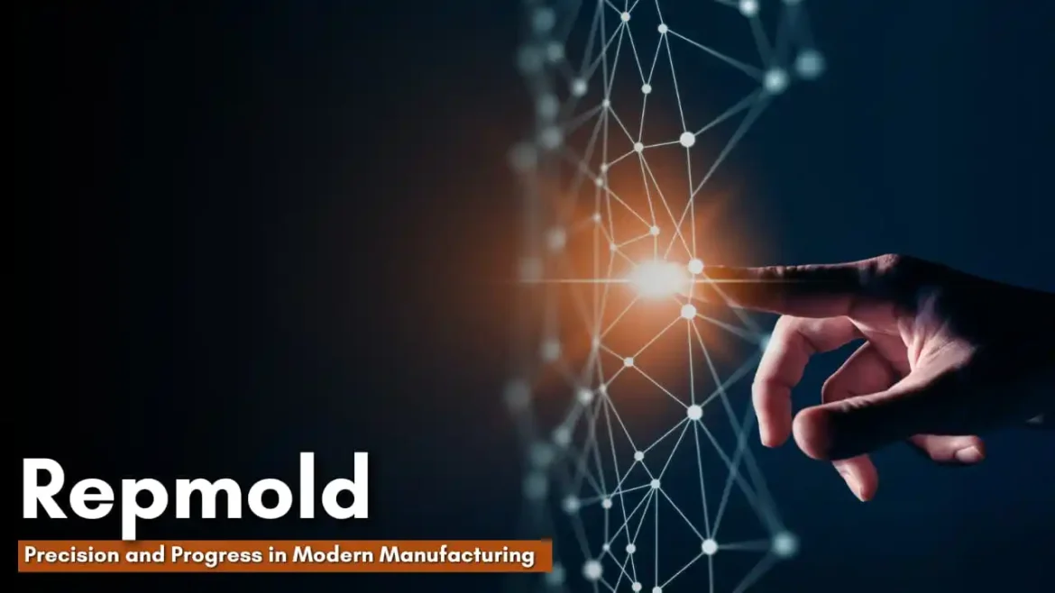 Repmold: The Ultimate Guide to Rapid Mold Manufacturing
