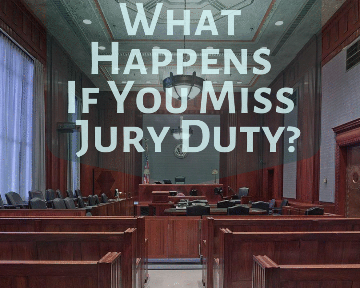 What Happens If You Skip Jury Duty? Penalties, Consequences, and How to Handle It